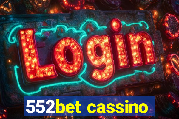 552bet cassino